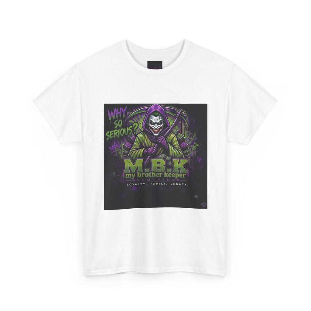MBK "My Brother Keeper" Joker Skull Tee — Why So Serious Graphic T-Shirt