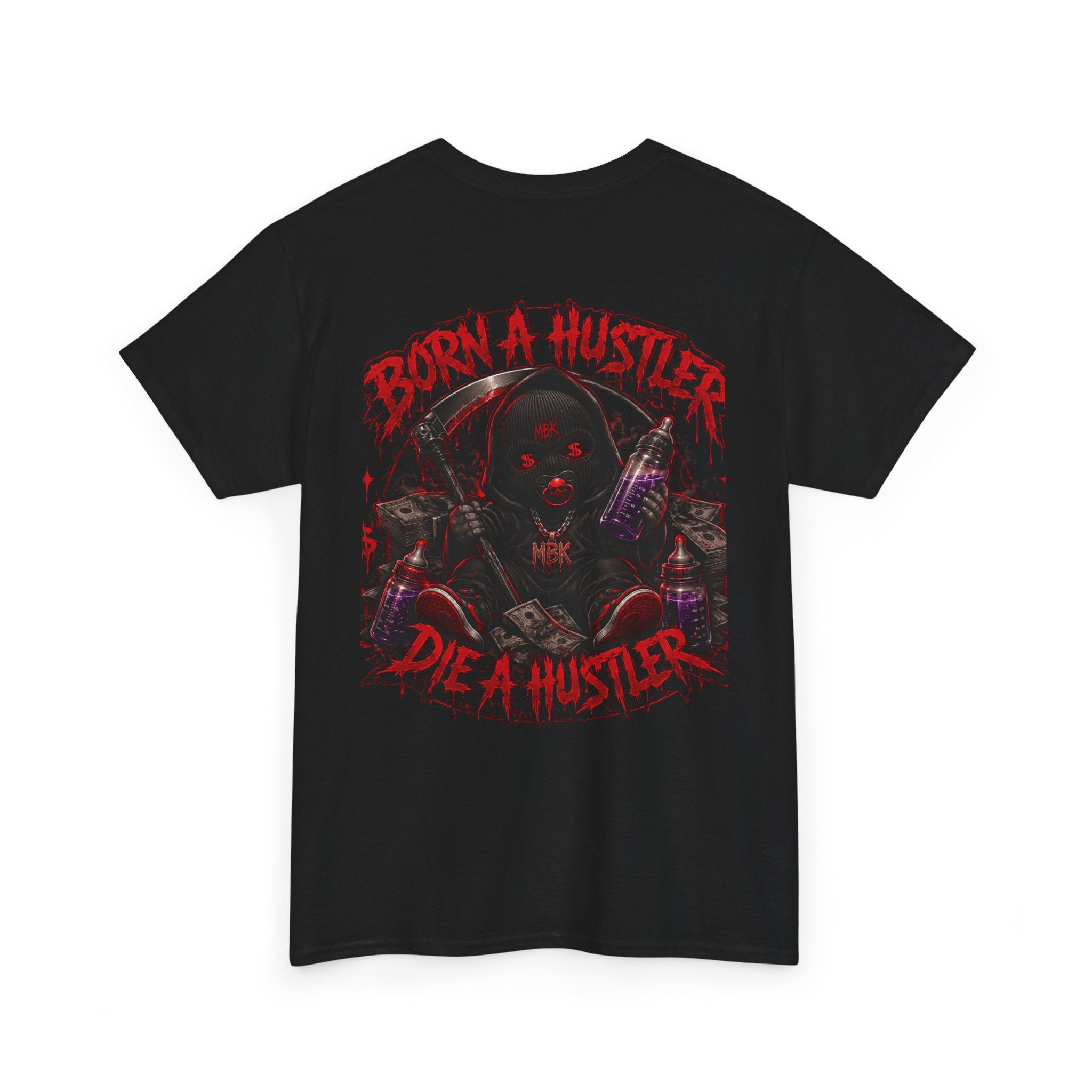 Graphic Tee — "Born a Hustler, Die a Hustler" Streetwear T‑Shirt