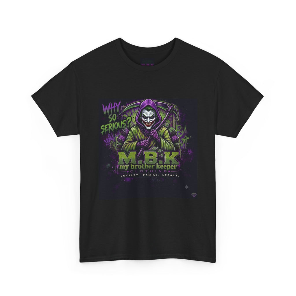 MBK "My Brother Keeper" Joker Skull Tee — Why So Serious Graphic T-Shirt